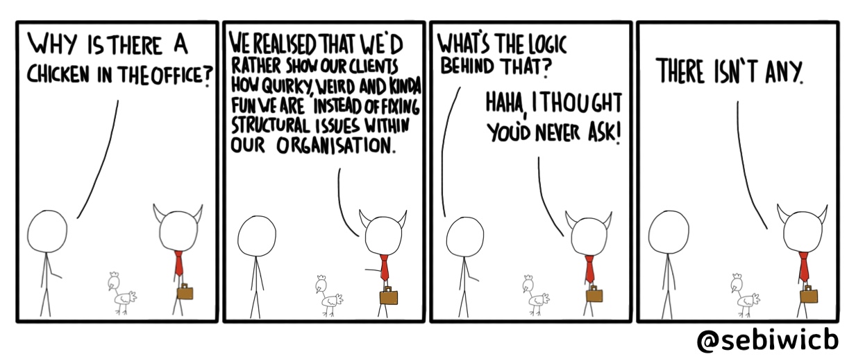 People will do the dumbest things in order to convince their clients that everything is going alright.