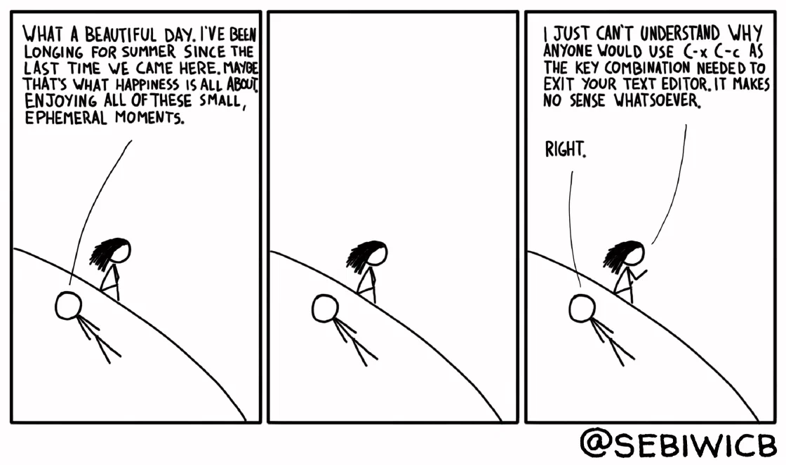 I aways have multiple threads in my head, thinking about the most random stuff on every single situation.
