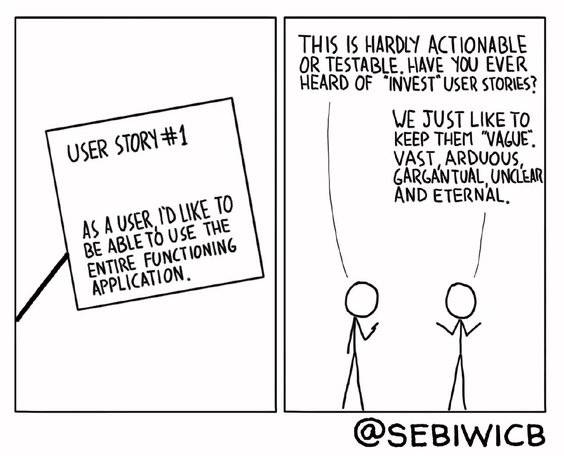 I really like INVEST user stories, but some people insist on keeping them rather VAGUE