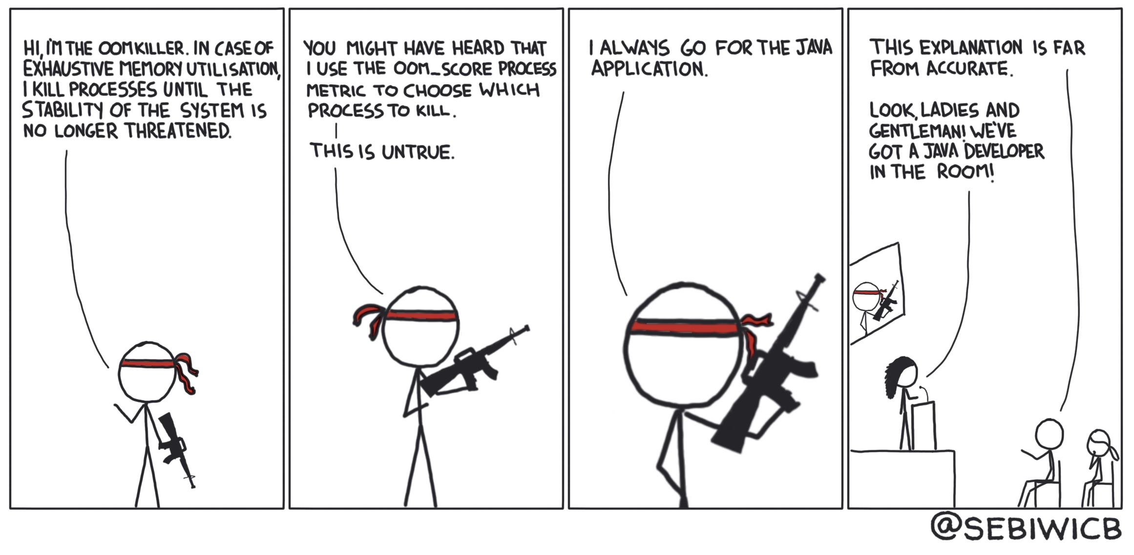 The OOM killer is supposed to kill processes based on an OOM score. In reality, it just kills the Java application.